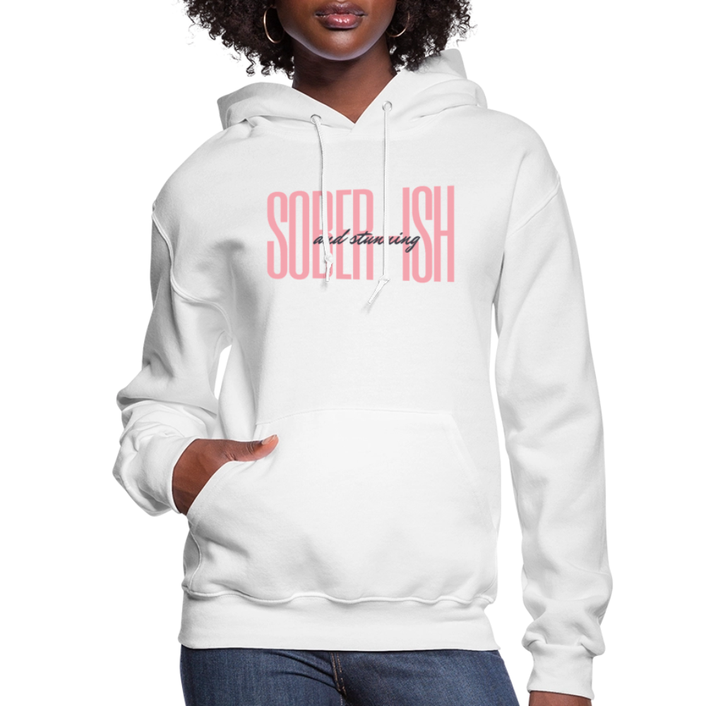 Sober-ish & Stunning Hoodie - white
