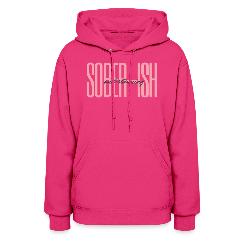 Sober-ish & Stunning Hoodie - fuchsia