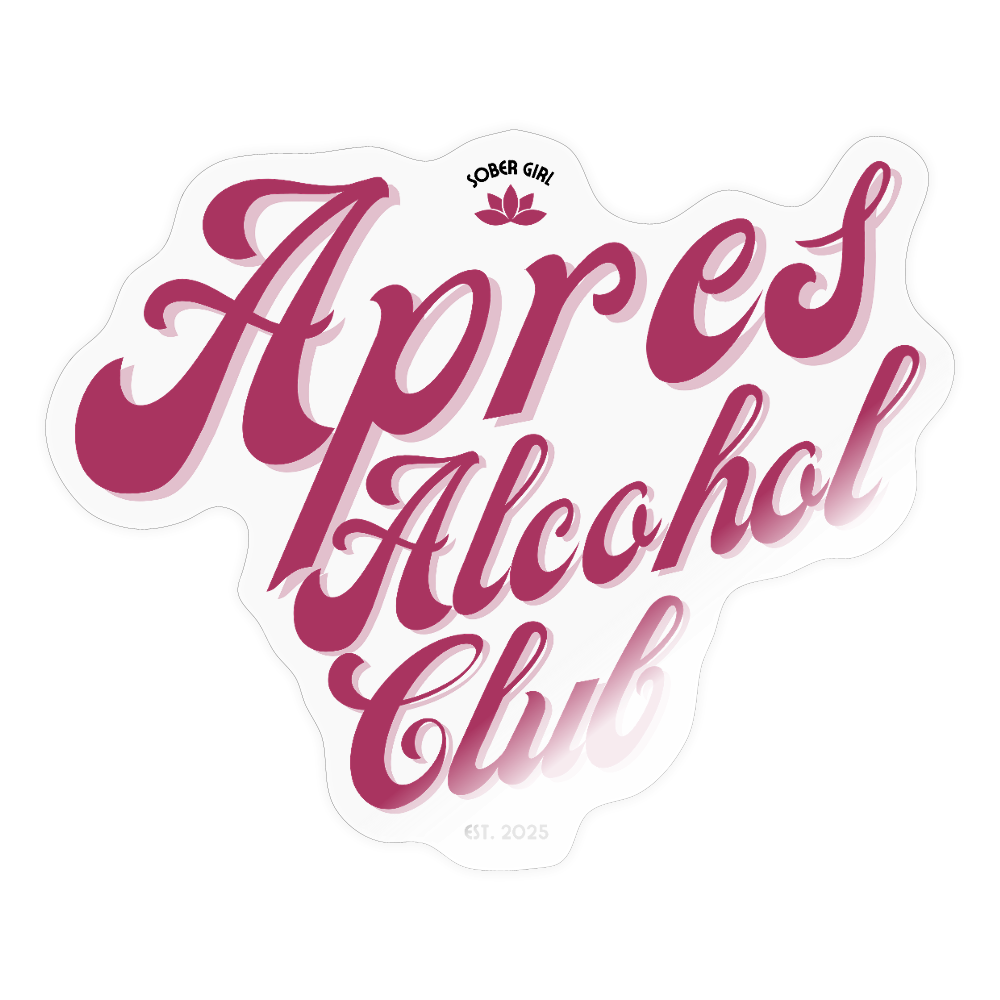 Apres Alcohol Sticker - transparent glossy