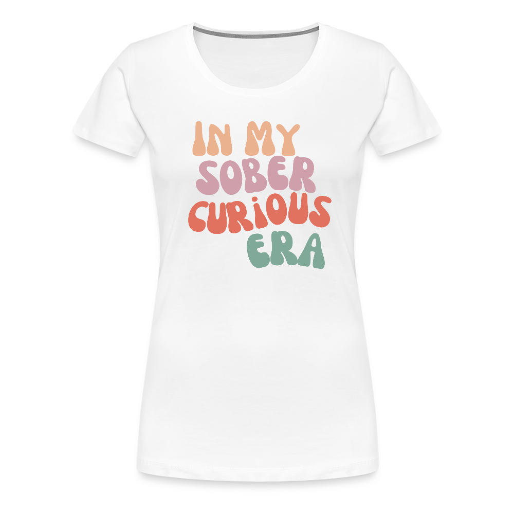 Sober Curious Era Women’s Premium T-Shirt - white