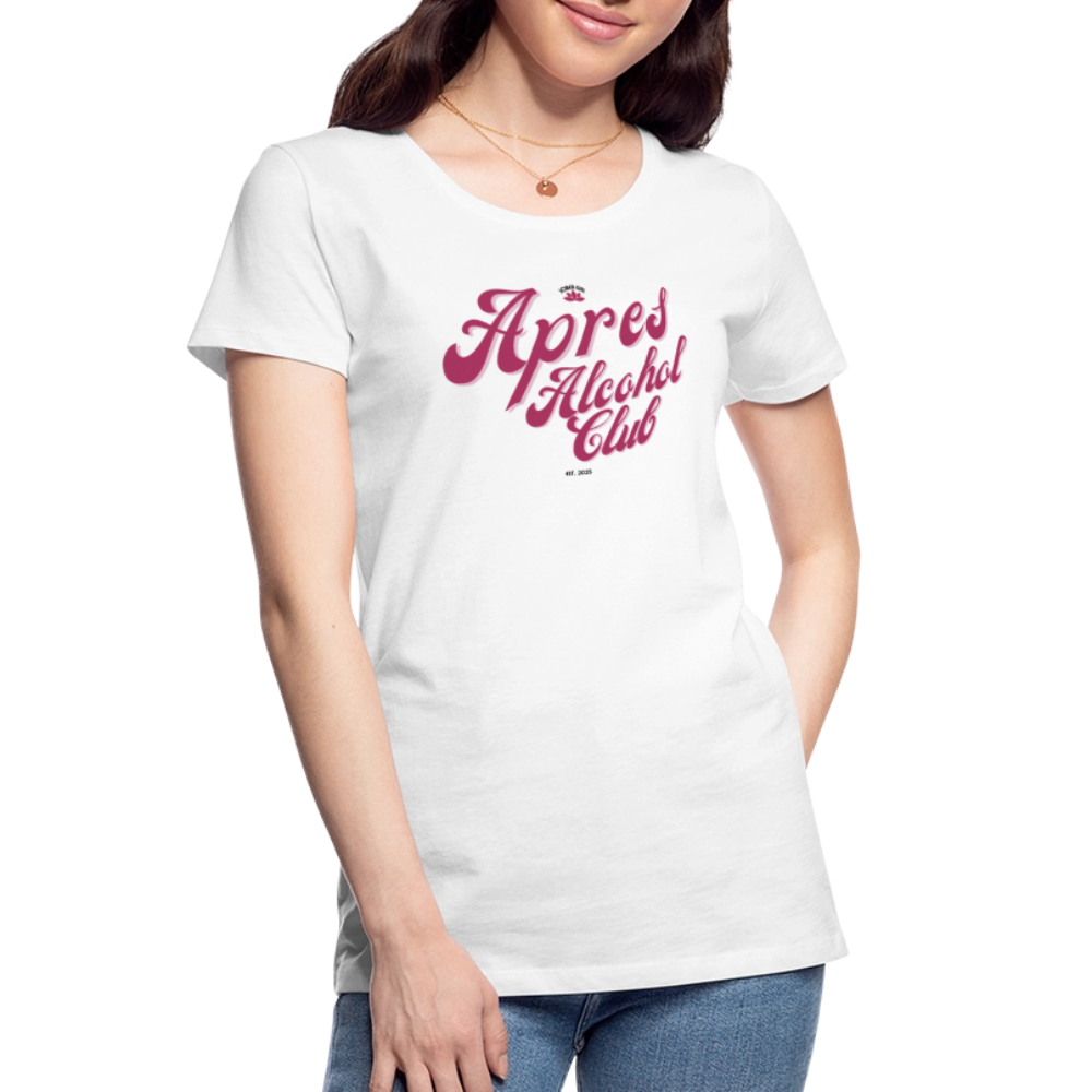 Apres Alcohol Club Women’s Premium Organic T-Shirt - white