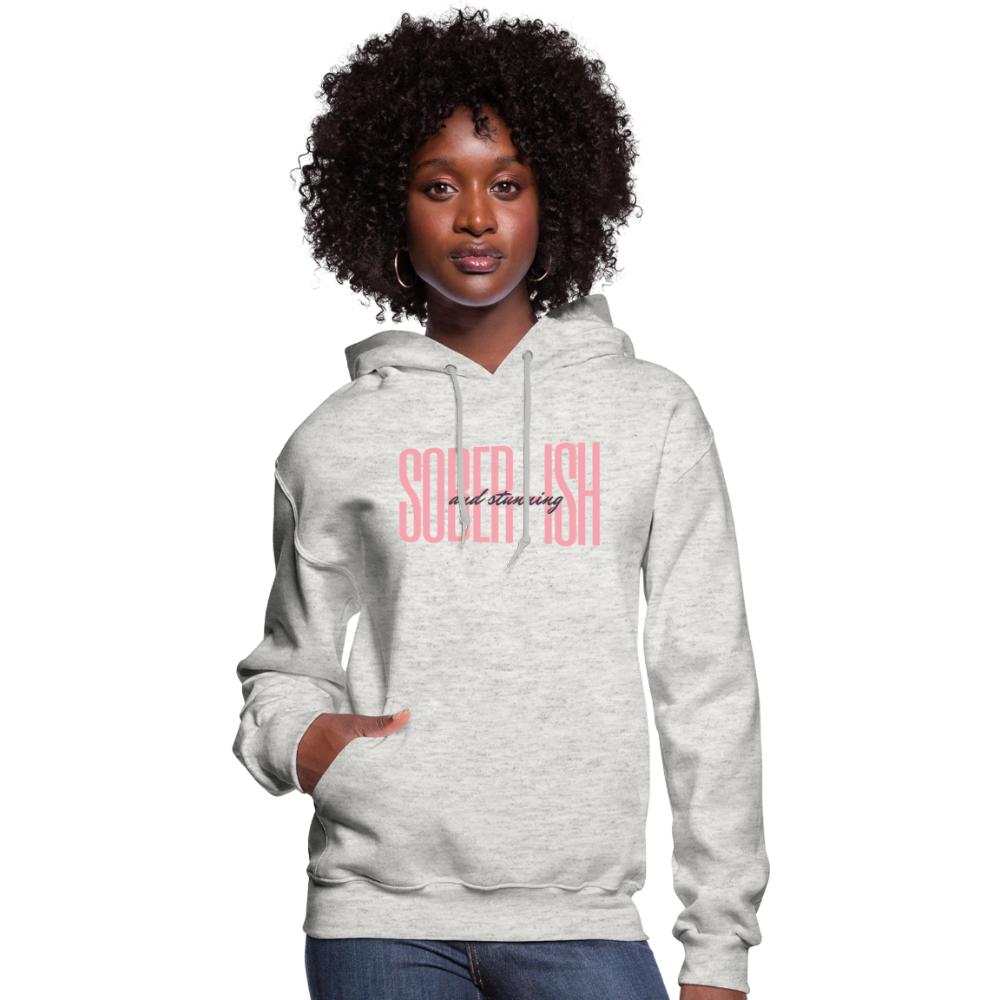 Sober-ish & Stunning Hoodie - heather oatmeal