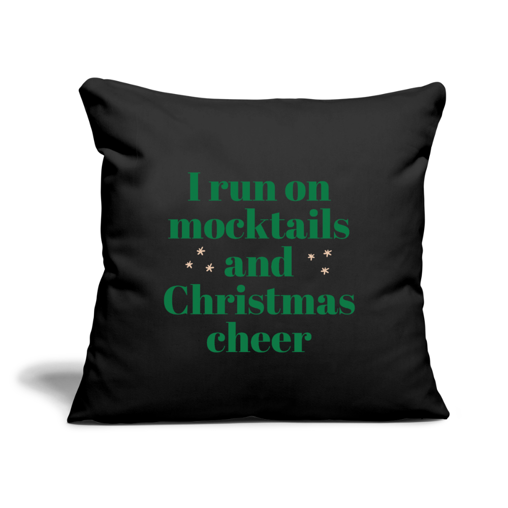 I run on mocktails Throw Pillow Cover 18” x 18” - black