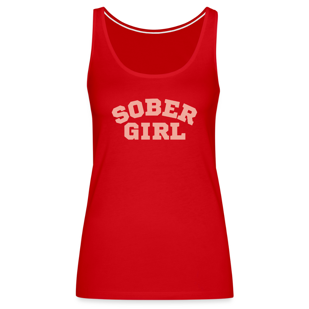 Sober Girl Premium Tank Top - red