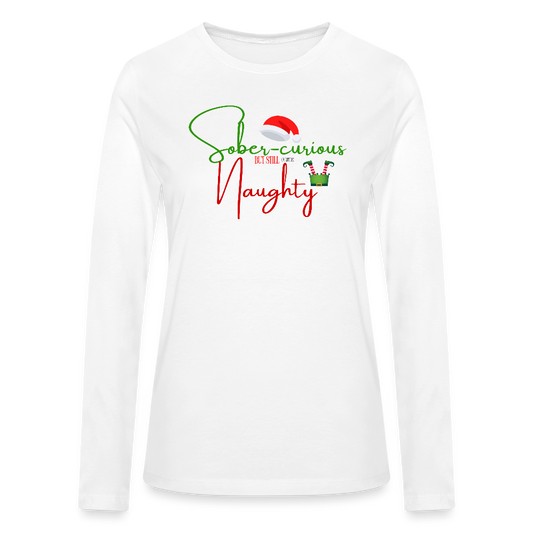 Sober Curious but still (a little) Naughty Women's Long Sleeve T-Shirt - white
