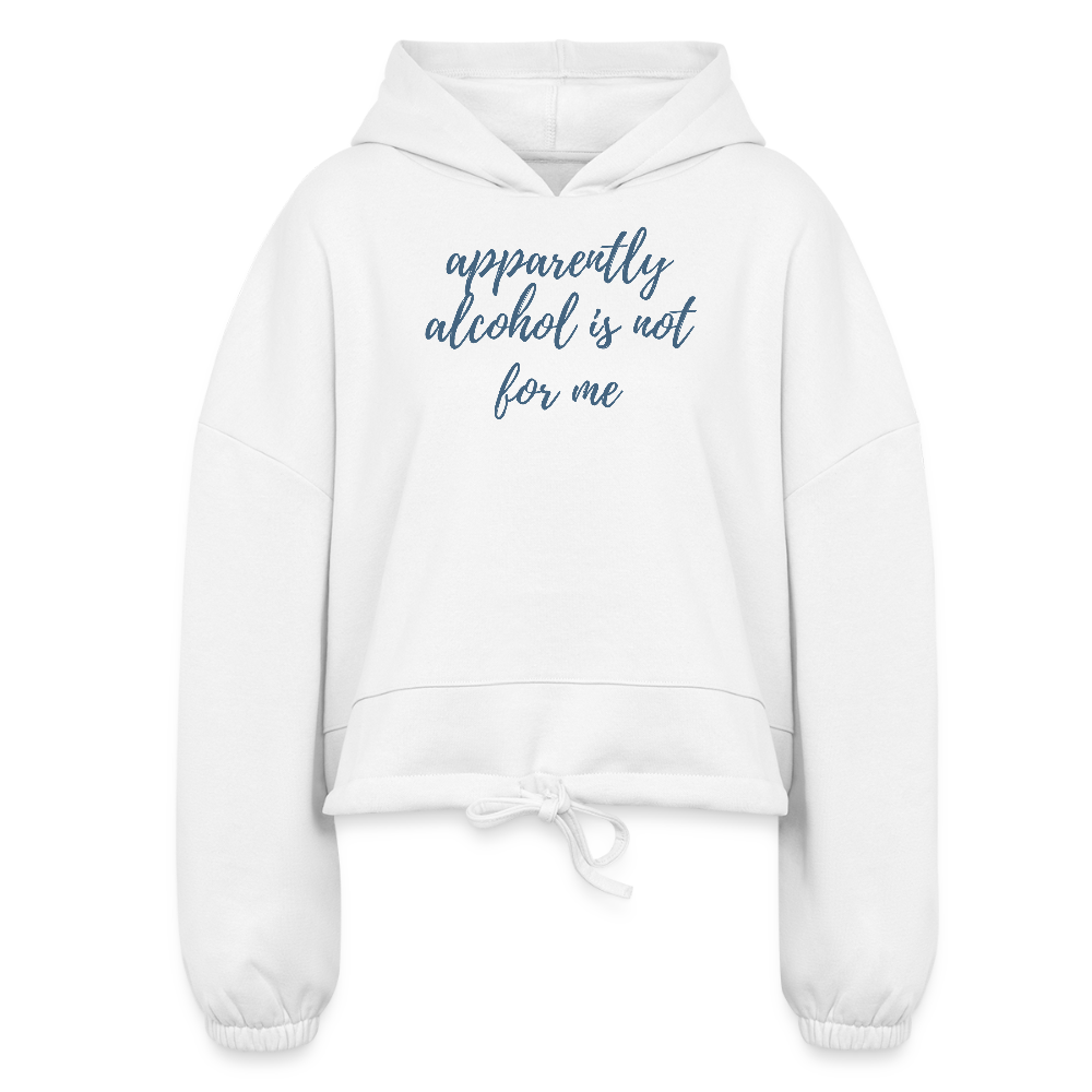 Apparently Alcohol is not cropped hoodie - white
