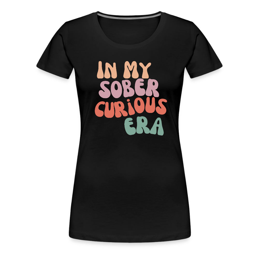 Sober Curious Era Women’s Premium T-Shirt - black