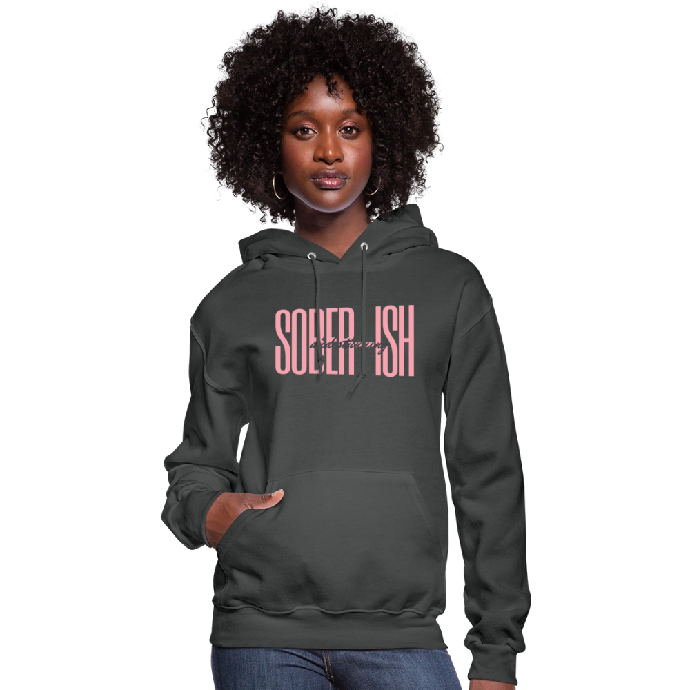Sober-ish & Stunning Hoodie - asphalt