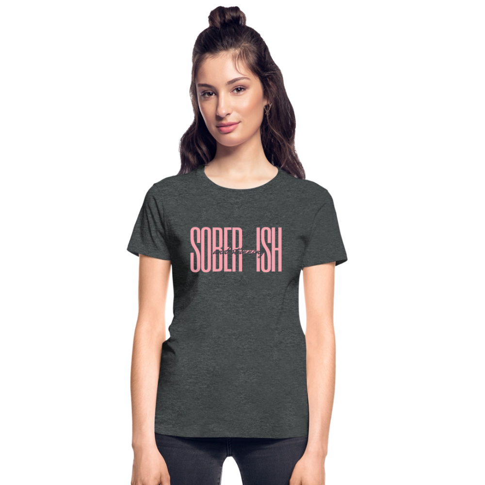 Sober-ish and Stunning Women’s Premium Organic T-Shirt - deep heather