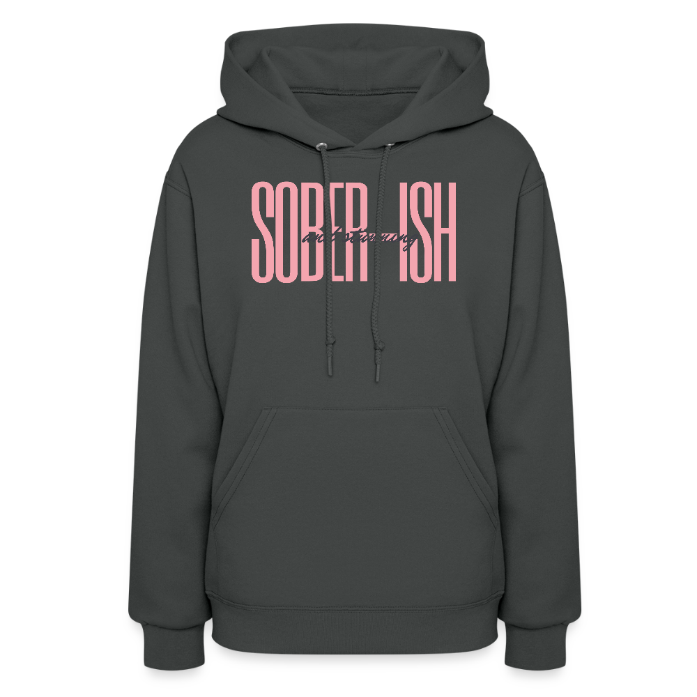 Sober-ish & Stunning Hoodie - asphalt