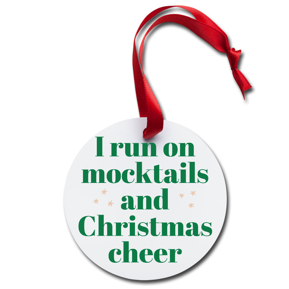 I run on mocktails Holiday Ornament - white