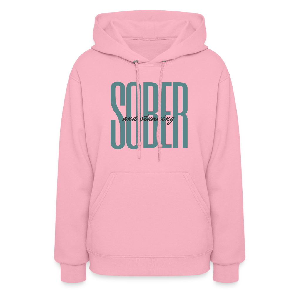 Sober & Stunning Hoodie - classic pink